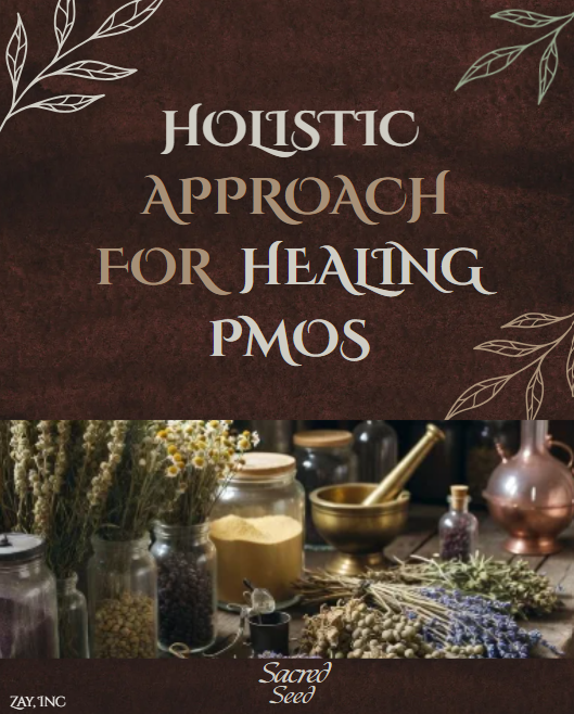 A Holistic Approach For Healing PMOS